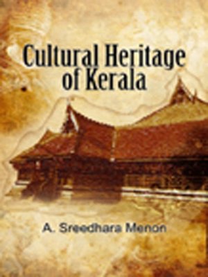 cover image of Cultural Heritage of Kerala